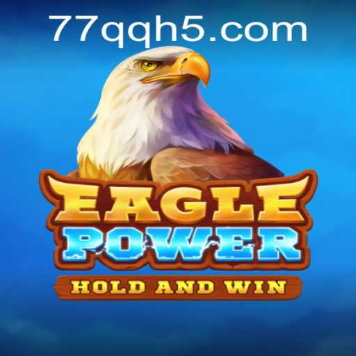 Explorando o Jogo Emocionante EaglePower e Suas Regras Com a Chave 77qq
